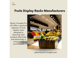 Fruits Display Racks Manufacturers