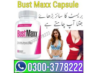 BustMaxx Capsule Price in Peshawar - 03003778222