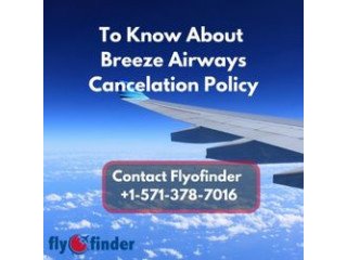 Breeze Airways Cancelation Policy-Flyofinder