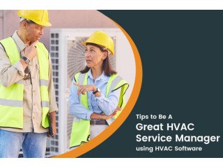 How to Be the Best HVAC Service Manager: 14 Tips to Boost Your Career