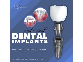 Experience Superior Dental Implant Solutions in Summerlin at Functional Aesthetic Dentistry